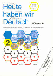 Heute haben wir Deutsch 2 - učebnice - Kouřimská - A4
