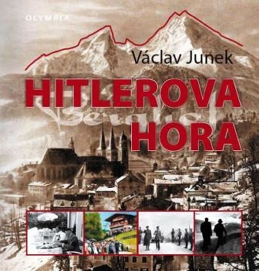 Hitlerova hora - Junek Václav