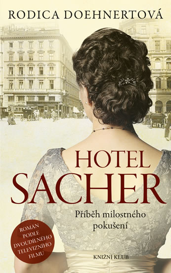 Hotel Sacher - Doehnertová Rodica
