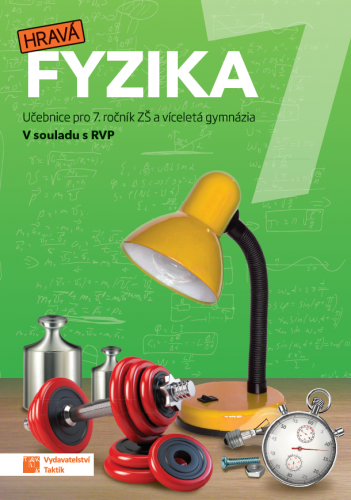 Hravá fyzika 7 - učebnice - nová řada - RNDr. Roman Kubínek - A4