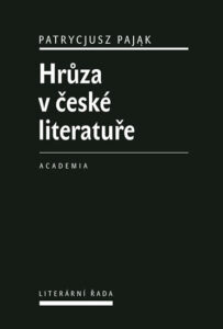 Hrůza v české literatuře - Pajak Patrycjusz
