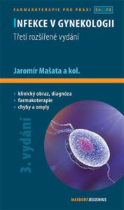 Infekce v gynekologii - Mašata Jaromír a kolektiv