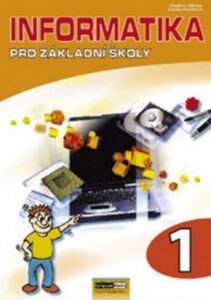 Informatika pro základní školy 1.díl (2.vyd.) - Kovářová L.
