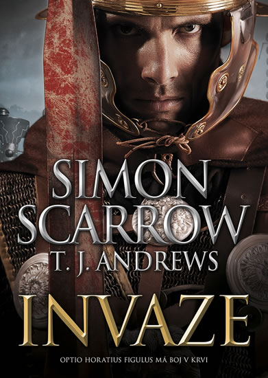 Invaze - Scarrow Simon