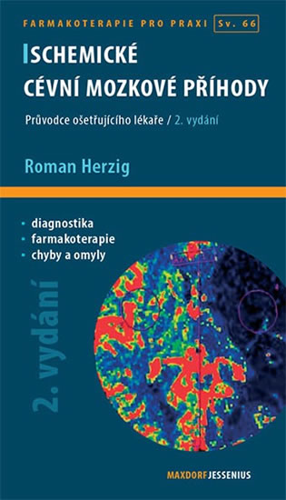 Ischemické cévní mozkové příhody - Herzig Roman - 11x19 cm