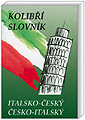 Italsko-český a česko-italský slovník /kolibřík/ - Papoušek Zdeněk - 64x87 mm