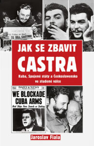 Jak se zbavit Castra - Kuba