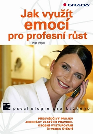 Jak využít emocí pro profesní růst - Vogel Ingo