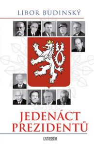 Jedenáct prezidentů - Budinský Libor