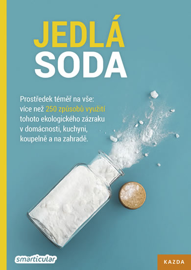 Jedlá soda - Prostředek téměř na vše - Tým smarticular.net