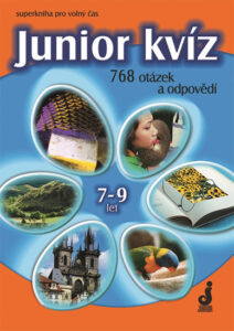 Junior kvíz 7-9 let - 768 otázek a odpovědí - Pohlová Hana