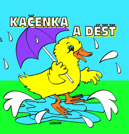 Kačenka a déšť - kniha do vany - Pospíšilová Zuzana