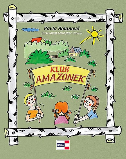 Klub Amazonek - Holanová Pavla
