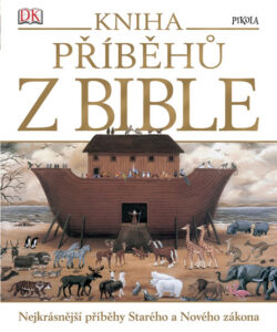 Kniha příběhů z Bible - kolektiv autorů