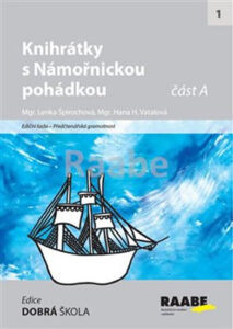 Knihrátky s Námořnickou pohádkou -komplet 2 sešitů - Špirochová Lenka