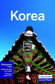 Korea - turistický průvodce Lonely Planet - 13x20