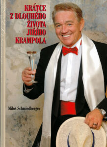 Krátce z dlouhého života Jiřího Krampola - Schmiedberger Miloš - 21