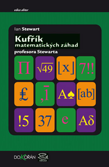 Kufřík matematických záhad profesora Stewarda / Professor Stewart‘s Casebook of Mathematical Mysteri - Stewart Ian