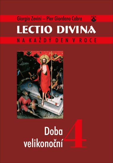 Lectio divina 4 - Doba velikonoční - Zevini Giorgio