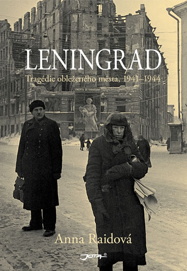 Leningrad - Tragédie obleženého města