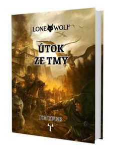 Lone Wolf 1: Útok ze tmy (gamebook) - Dever Joe