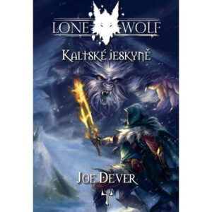 Lone Wolf 3: Kaltské jeskyně (gamebook) - Dever Joe - 11x16