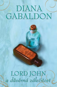 Lord John a důvěrná záležitost - Gabaldon Diana