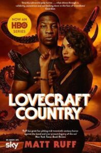 Lovecraft Country : TV Tie-In - Ruff Matt