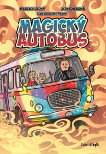 Magický autobus - Hladký Marek