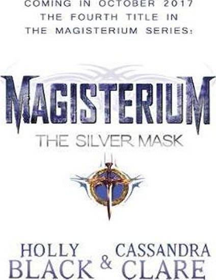 Magisterium: The Silver Mask - Black Holly