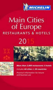 Main cities of Europe 2015 MICHELIN Guide - kolektiv autorů