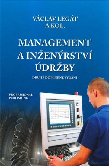 Management a inženýrství údržby - Legát Václav