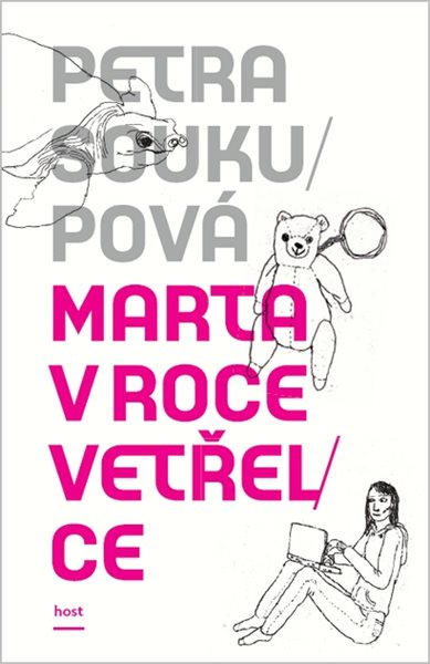 Marta v roce vetřelce - Soukupová Petra - 14x21 cm