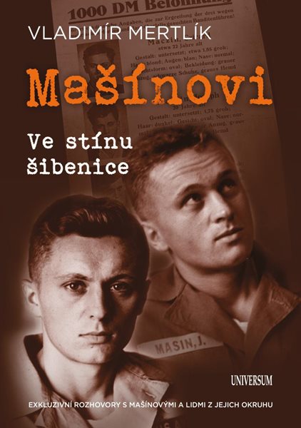 Mašínovi – Ve stínu šibenice - Mertlík Vladimír
