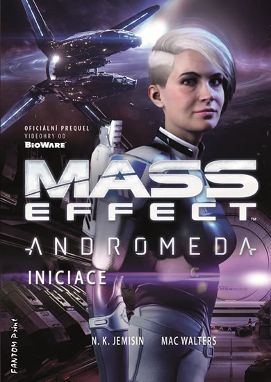 Mass Effect Andromeda 2 - Iniciace - Jemisinová N. K.