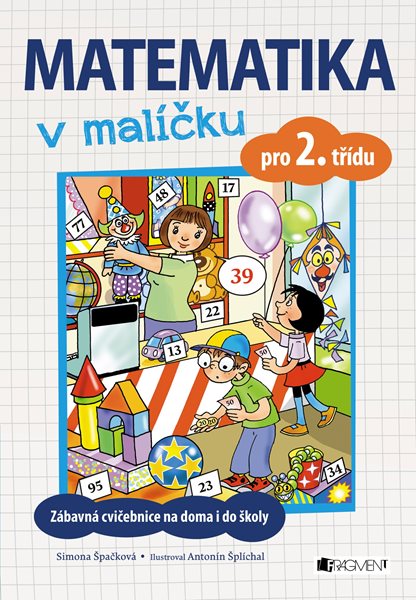 Matematika v malíčku pro 2. třídu - Simona Špačková - 16