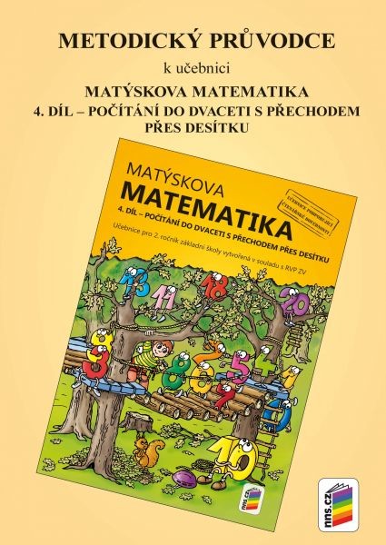Matýskova matematika pro 2. ročník 4. díl - Metodický průvodce - Novák F.
