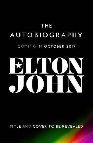 Me : Elton John Official Autobiography - John Elton