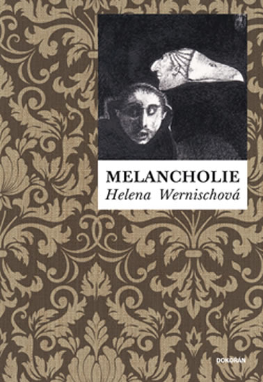 Melancholie - Wernischová Helena