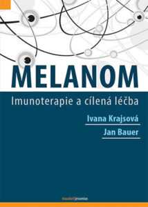 Melanom - Imunoterapie a cílená léčba - Krajsová Ivana