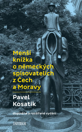 Menší knížka o německých spisovatelích z Čech a Moravy - Kosatík Pavel