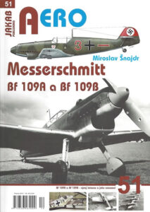Messerschmitt Bf 109A a Bf 109B - Šnajdr Miroslav