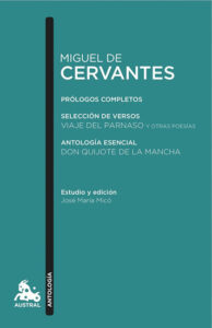 Miguel de Cervantes: Antología - de Cervantes Miguel