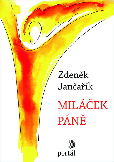 Miláček Páně - Jančařík Zdeněk