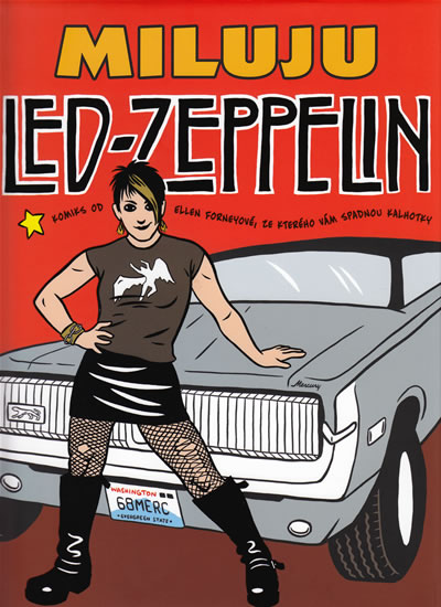 Miluju Led Zeppelin - Komiks - Forneyová Ellen