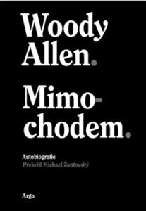 Mimochodem - Woody Allen - 14x21 cm