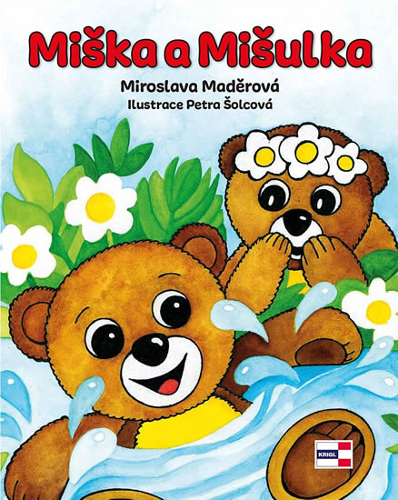 Miška a Mišulka - Maděrová Miroslava