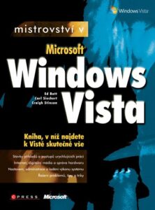 Mistrovství v Microsoft Windows Vista - Carl Siechert