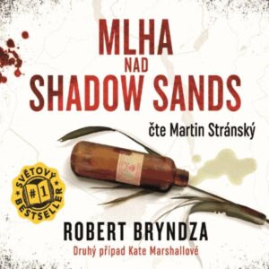 Mlha nad Shadow Sands - CDmp3 (Čte Martin Stránský) - Bryndza Robert
