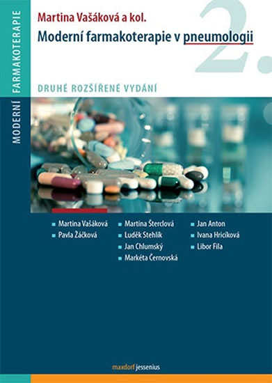 Moderní farmakoterapie v pneumologii - Vašáková Martina a kolektiv